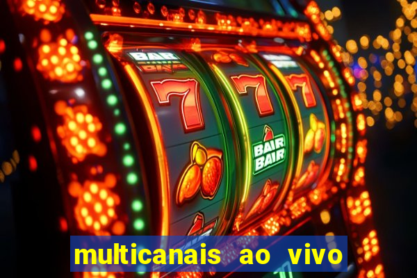 multicanais ao vivo jogo do flamengo